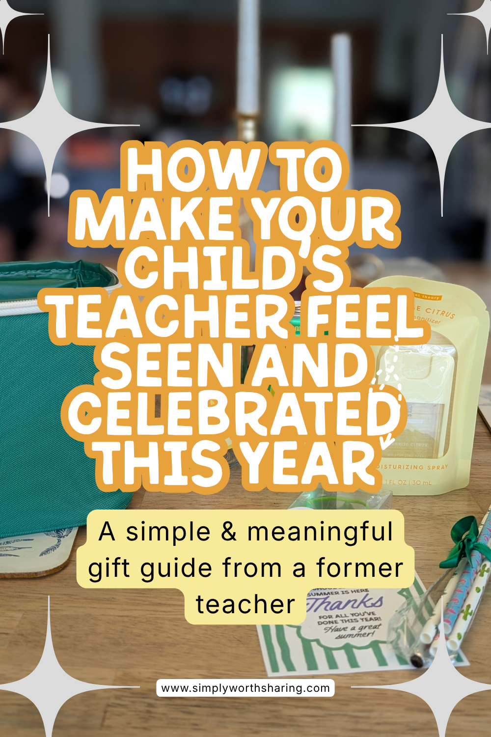 What Teachers Really Want (Fun End-of-the Year Gift Ideas from a Former Teacher)
